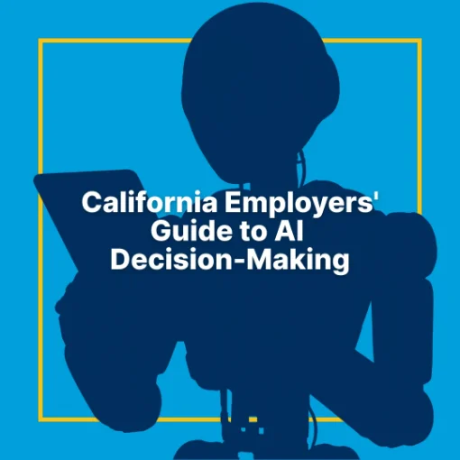 Picture of California Employers' Guide to AI Decision Making